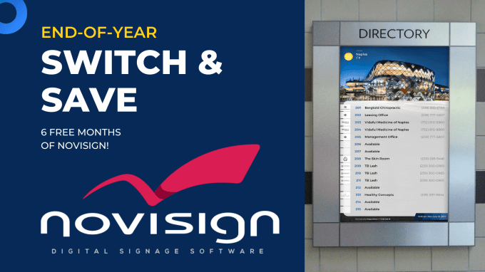Switch to NoviSign & save Switch to NoviSign & save