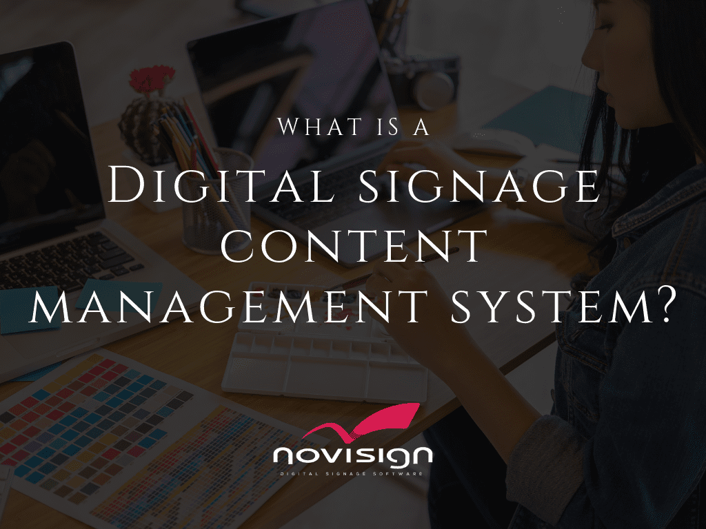 Digital signage content management Digital signage content management