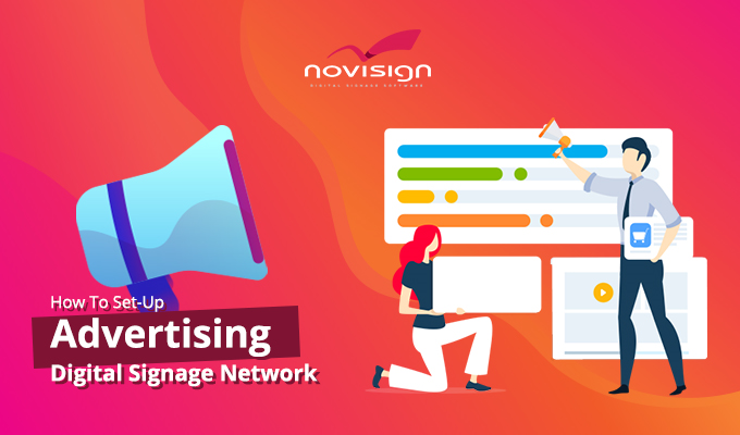 How to Setup Advertising Digital Signage Network
