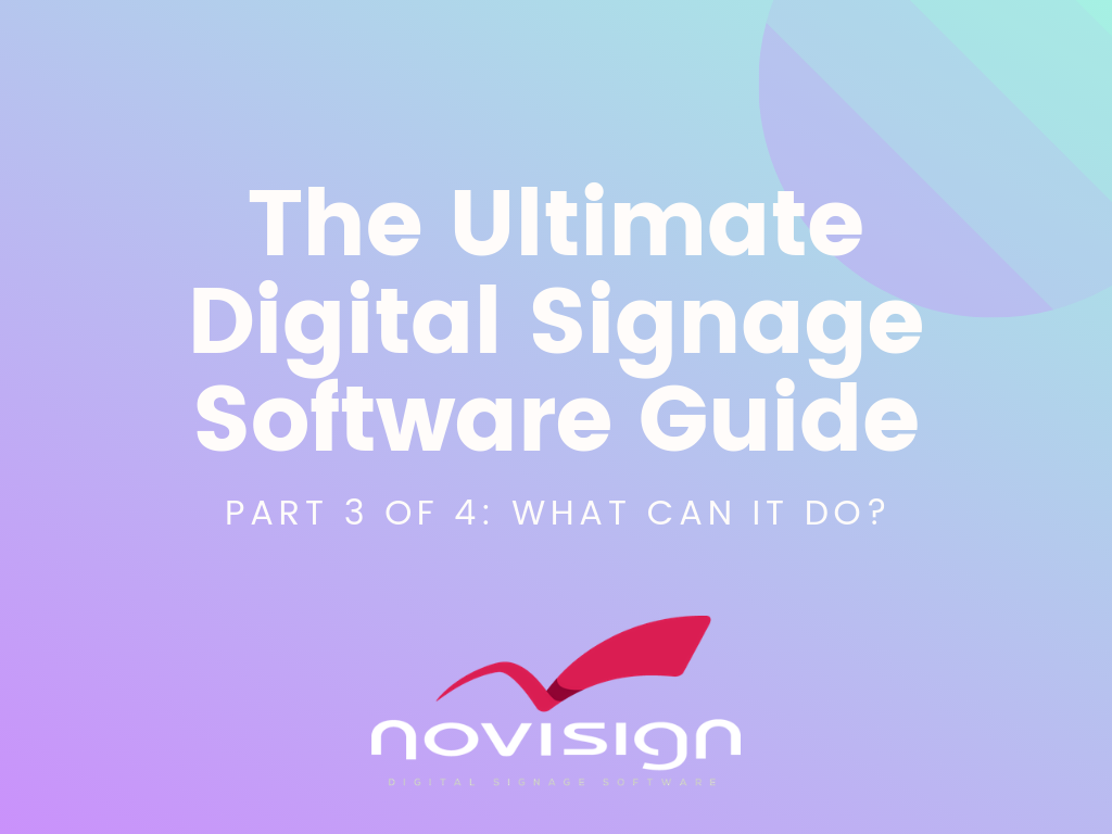 What can digital signage software do?