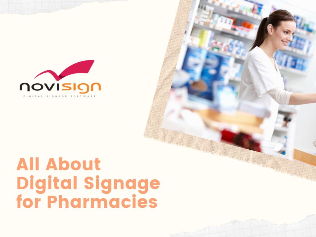 All About Digital Signage for Pharmacies