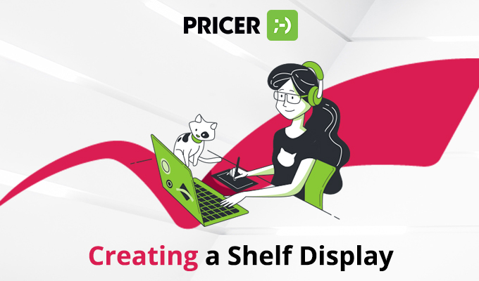 Creating Pricer shelf display