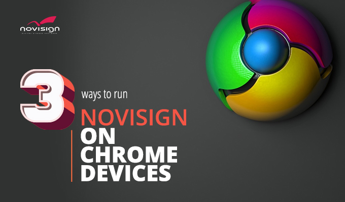 Setting NoviSign for Chrome