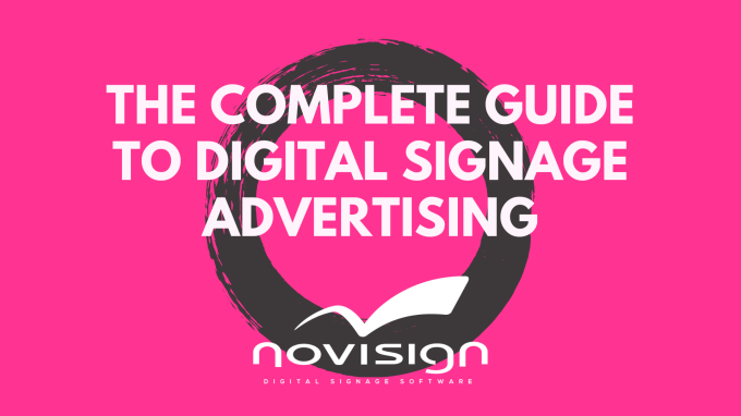 Guide to Digital Signage Advertising