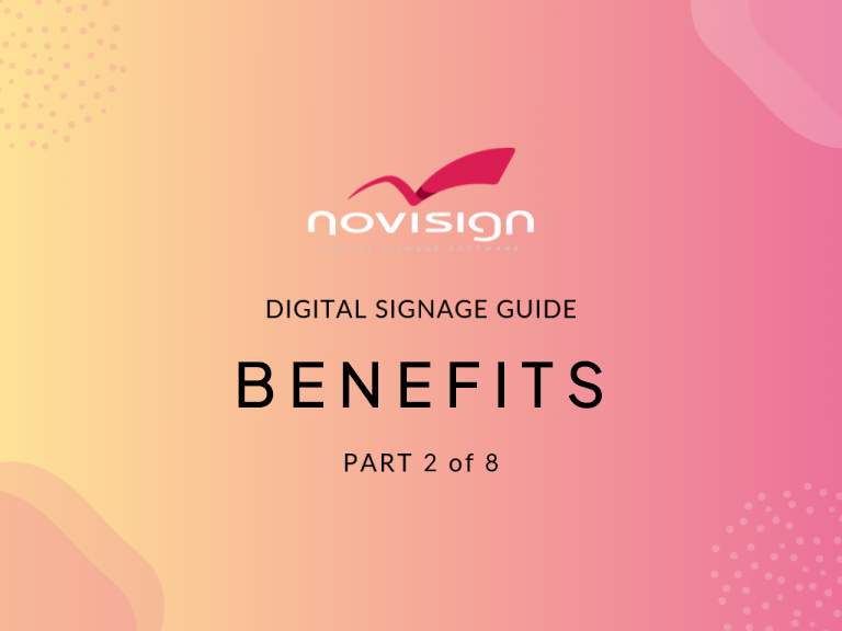 Digital Signage Benefits