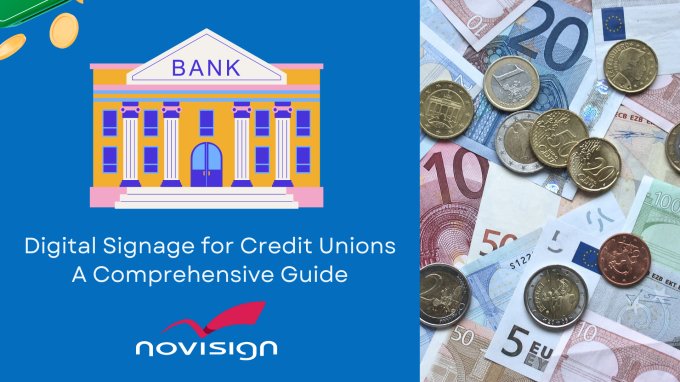 Digital Signage for Credit Union Banks